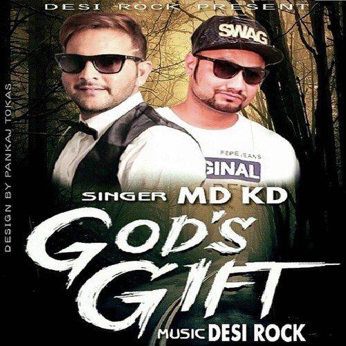 download MD KD  Gods Gift mp3 Single Tracks song 