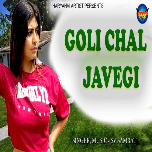 download Sv Samrat  Goli Chal Javegi mp3 Single Tracks song 