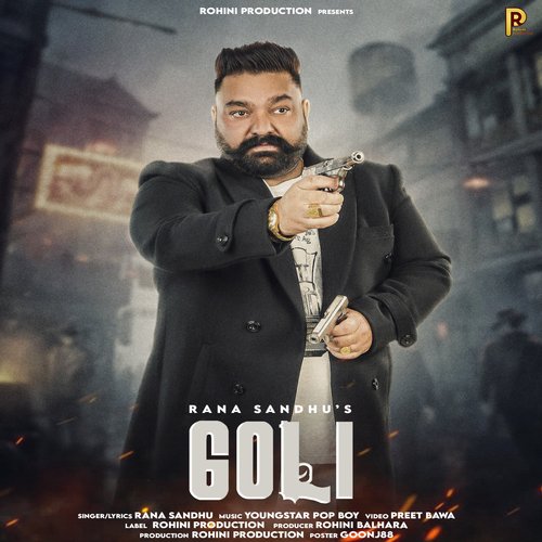 download Rana Sandhu  Goli mp3 Single Tracks song 