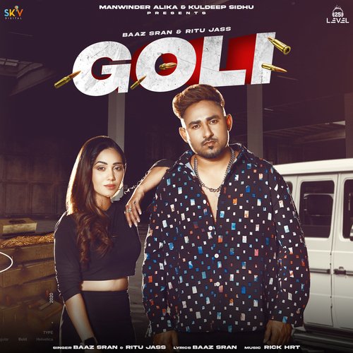 download Baaz Sran, Ritu Jass  Goli mp3 Single Tracks song 