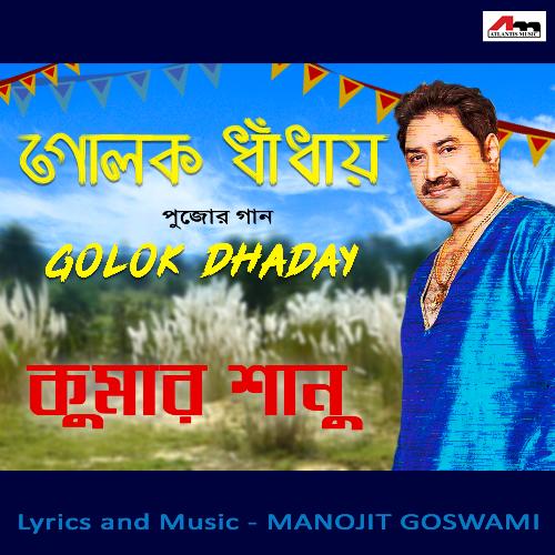 download Kumar Sanu  Golok Dhaday mp3 Single Tracks song 