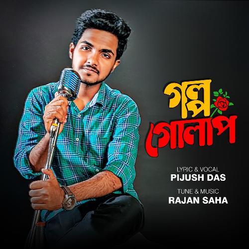 download Pijush Das  Golpo Golap mp3 Single Tracks song 