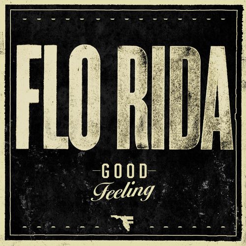 download Flo Rida  Good Feeling mp3 Single Tracks song 