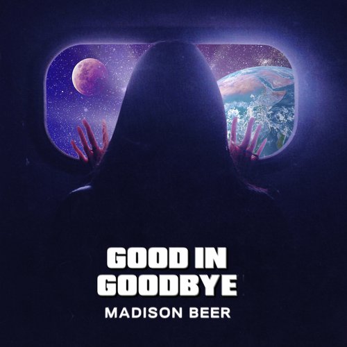 download Madison Beer  Good In Goodbye mp3 Single Tracks song 