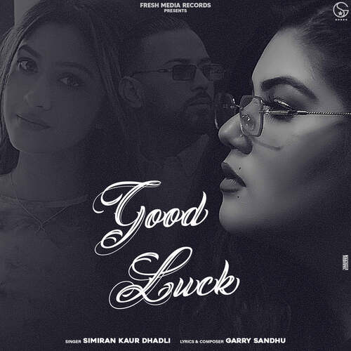 download Simiran Kaur Dhadli  Good Luck mp3 Single Tracks song 