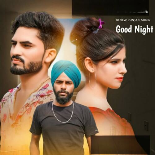 download Nanka  Good Night New Punjabi Song mp3 Single Tracks song 