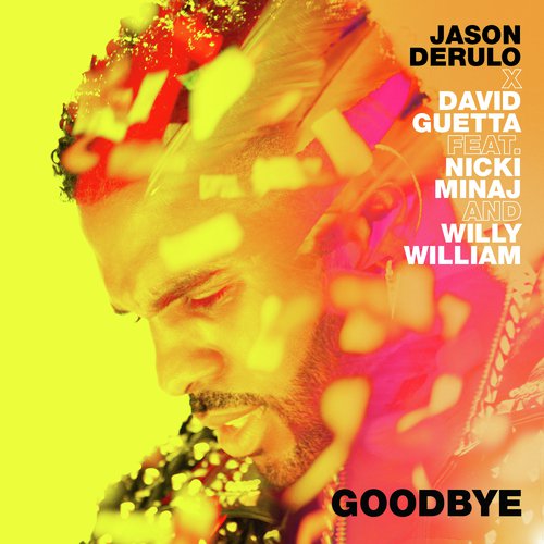 download Jason Derulo, David Guetta  Goodbye mp3 Single Tracks song 