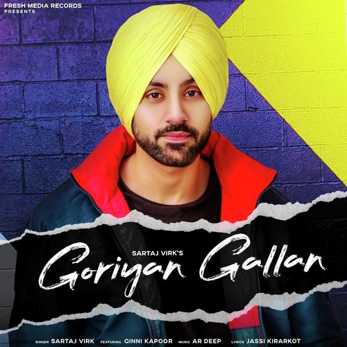 download Sartaj Virk, Ginni Kapoor  Goriyan Gallan mp3 Single Tracks song 