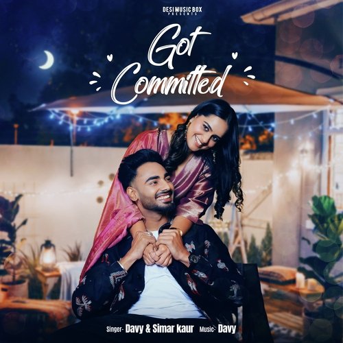 download Davy, Simar Kaur  Got Committed mp3 Single Tracks song 