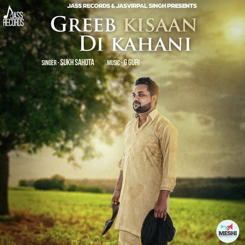 download Sukh Sahota  Greeb Kisaan Di Kahani mp3 Single Tracks song 