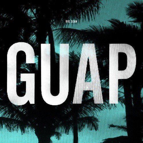 download Big Sean  Guap mp3 Single Tracks song 