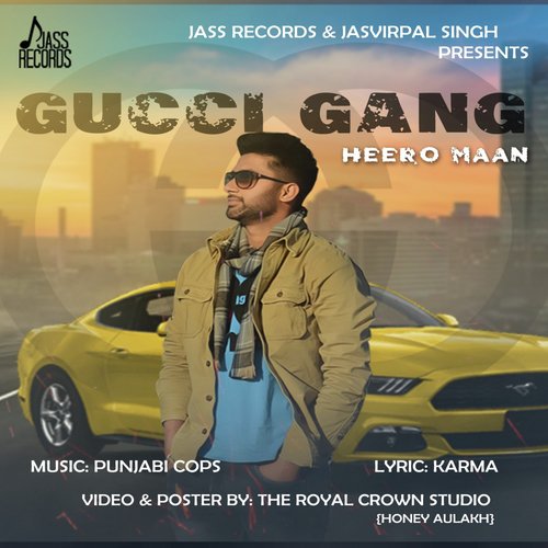 download Heero Maan  Gucci Gang mp3 Single Tracks song 