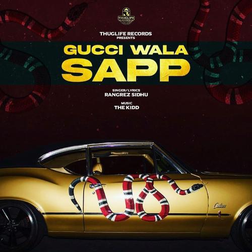 download Rangrez Sidhu  Gucci Wala Sapp mp3 Single Tracks song 