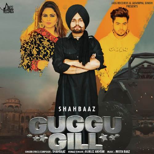 download Shahbaaz, Gurlej Akhtar  Guggu Gill mp3 Single Tracks song 