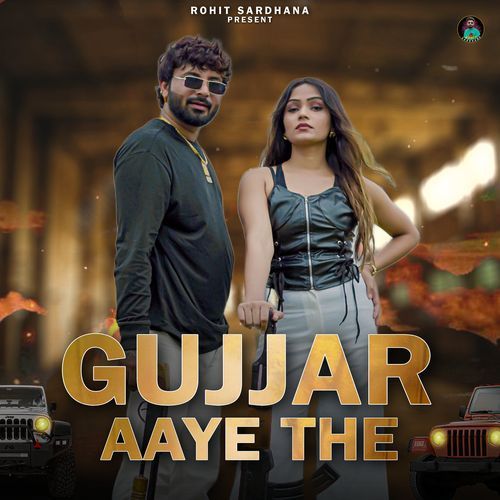 download Rohit Sardhana, Parry Baisla, Pooja Diwakar  Gujjar Aaye The mp3 Single Tracks song 