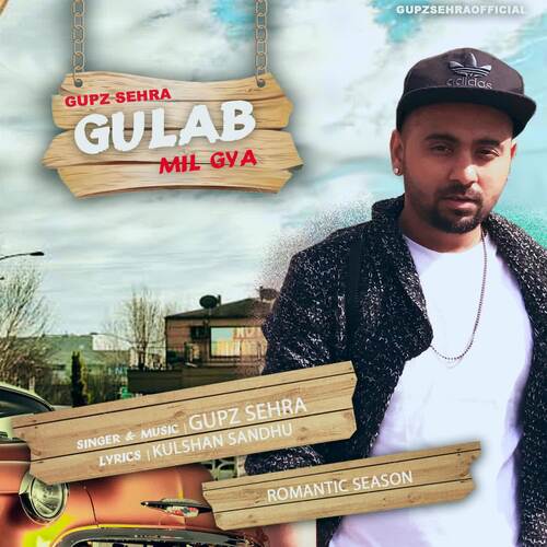 download Gupz Sehra  Gulab Mil Gya mp3 Single Tracks song 