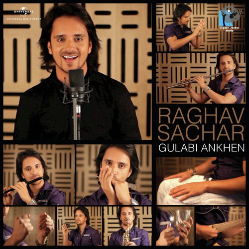 download Raghav Sachar  Gulabi Ankhen mp3 Single Tracks song 