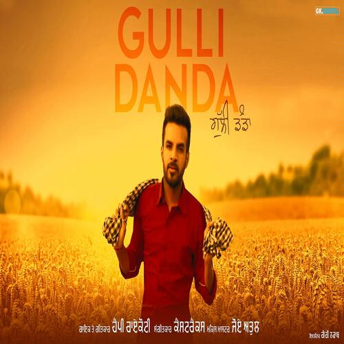 download Happy Raikoti  Gulli Danda mp3 Single Tracks song 