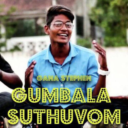 download   Gumbala Suthuvom mp3 Single Tracks song 