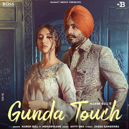 download Harsh Gill  Gunda Touch mp3 Single Tracks song 