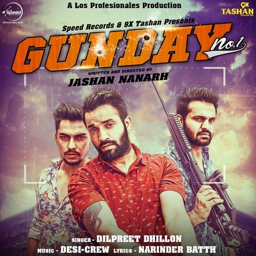 download Dilpreet Dhillon  Gunday No 1 mp3 Single Tracks song 