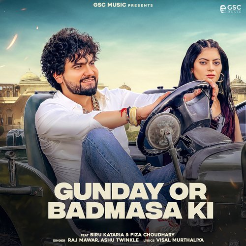 download Raj Mawar, Ashu Twinkle, Dev Chauhan, Fiza Choudhary  Gunday Or Badmasa Ki mp3 Single Tracks song 