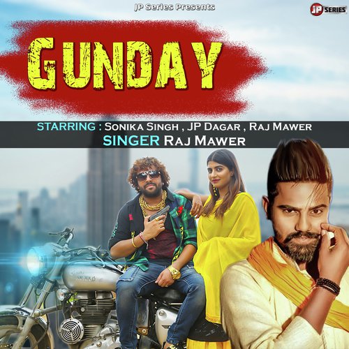 download Raj Mawar  Gunday mp3 Single Tracks song 