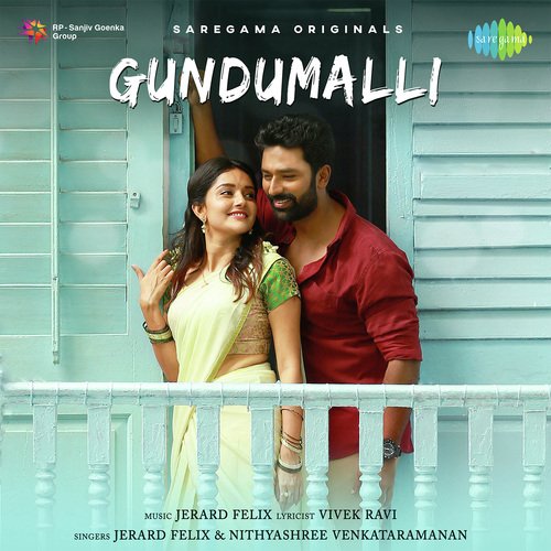 download Jerard Felix, Nithyashree Venkataramanan  Gundumalli mp3 Single Tracks song 