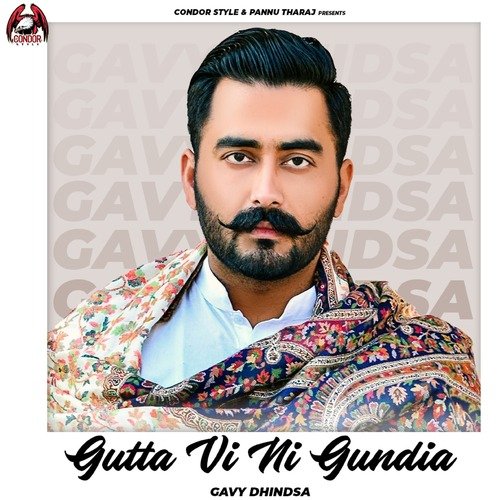 download Gavy Dhindsa  Guttan Vi Ni Gundia mp3 Single Tracks song 