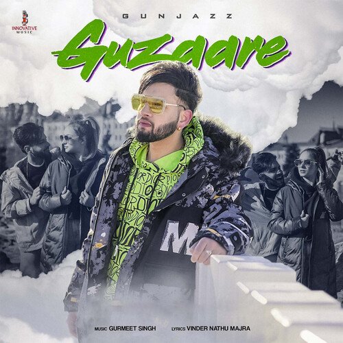 download Gunjazz  Guzaare mp3 Single Tracks song 