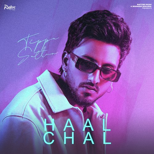 download Tippu Sultan  Haal Chal mp3 Single Tracks song 