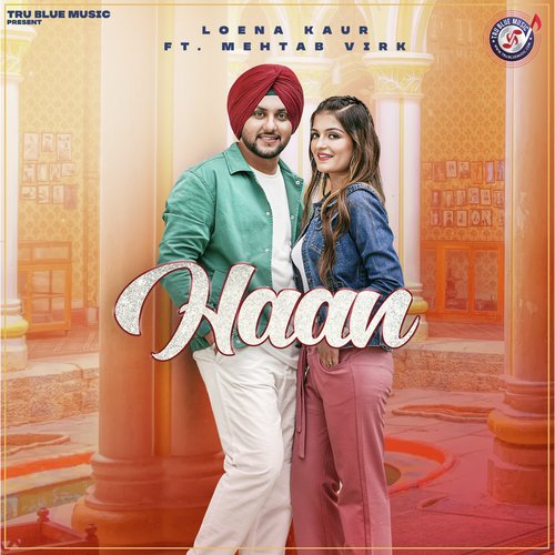 download Loena Kaur  Haan mp3 Single Tracks song 