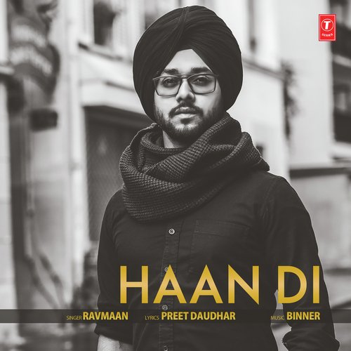 download Ravmaan  Haan Di mp3 Single Tracks song 