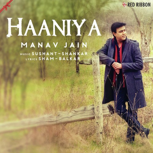 download Manav Jain  Haaniya mp3 Single Tracks song 