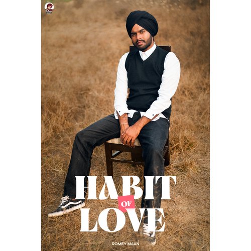 download Romey Maan  Habit Of Love mp3 Single Tracks song 