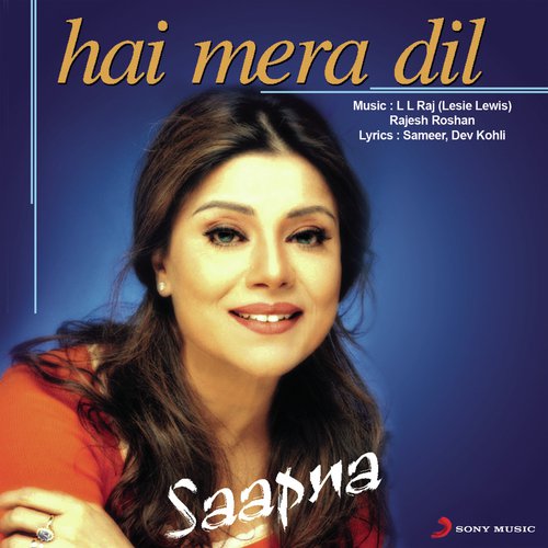 download Saapna Mukherjee  Hai Mera Dil mp3 Single Tracks song 