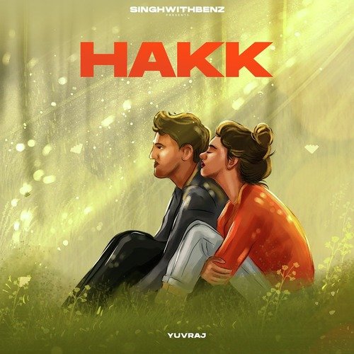 download Yuvraj  Hakk mp3 Single Tracks song 