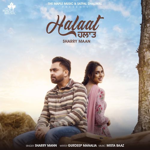 download Sharry Mann  Halaat mp3 Single Tracks song 