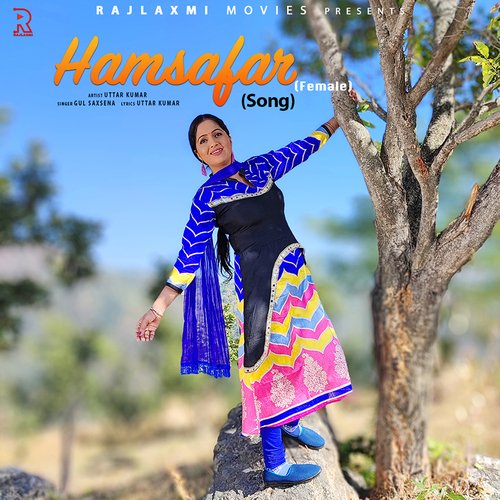 download Gul Saxsena, Uttar Kumar  Hamsafar Female mp3 Single Tracks song 