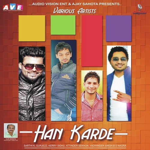 download Sarthi K  Han Karde mp3 Single Tracks song 