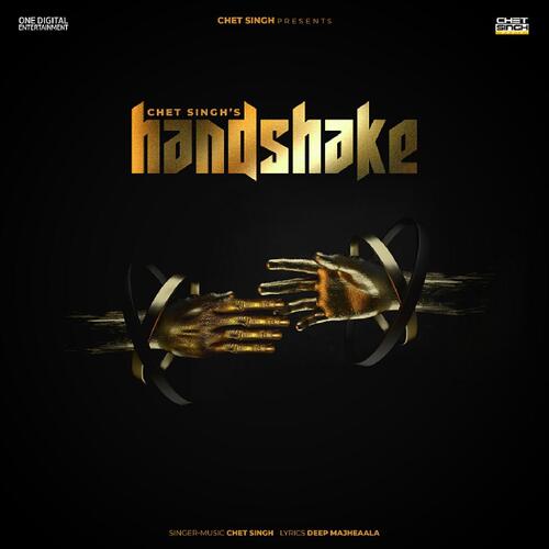 download Chet Singh  Handshake mp3 Single Tracks song 