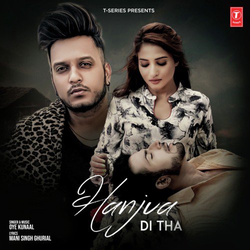 download Oye Kunaal  Hanjua Di Tha mp3 Single Tracks song 