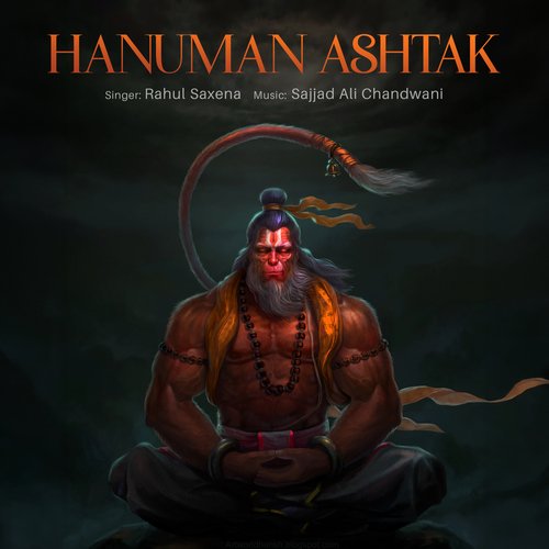 download Rahul Saxena  Hanuman Ashtak mp3 Single Tracks song 