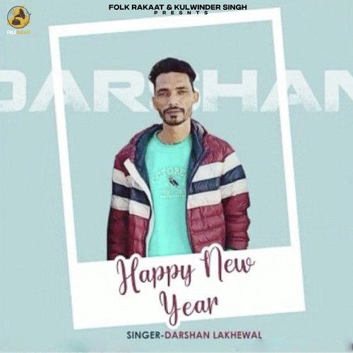 download Darshan Lakhewala  Happy New Year mp3 Single Tracks song 