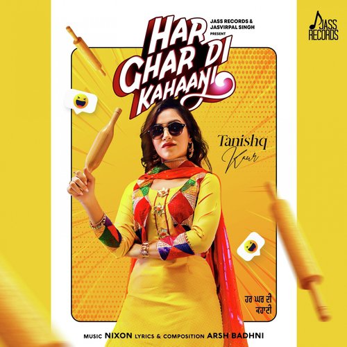 download Tanishq Kaur  Har Ghar Di Kahaani mp3 Single Tracks song 