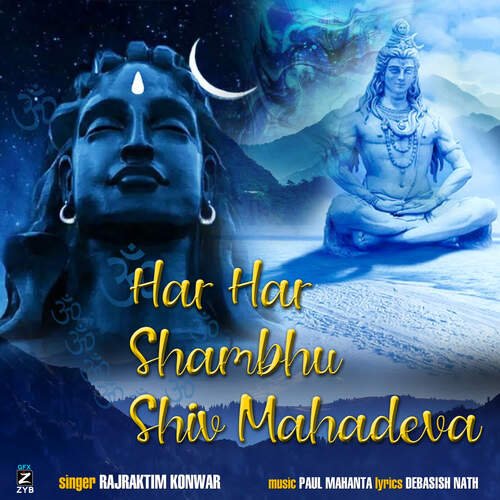 download Rajraktim Konwar  Har Har Shambhu Shiv Mahadeva mp3 Single Tracks song 