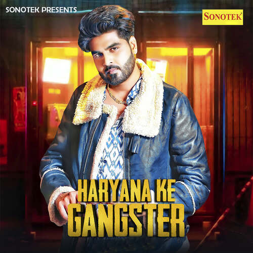 download Sachin Tyagi  Haryana Ke Gangster mp3 Single Tracks song 