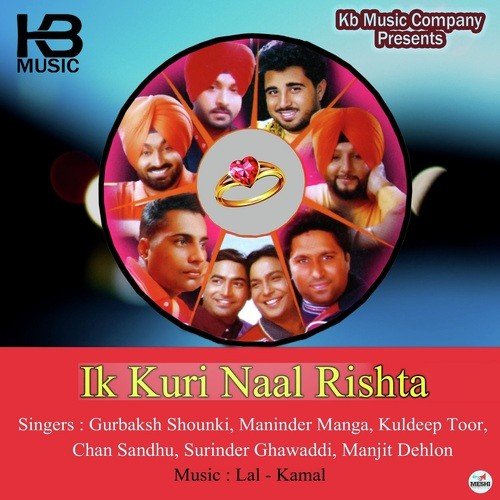 download Maninder Manga, Surinder Ghawaddi  Haseyan Da Mull mp3 Single Tracks song 