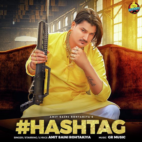 download Amit Saini Rohtakiya  Hashtag mp3 Single Tracks song 