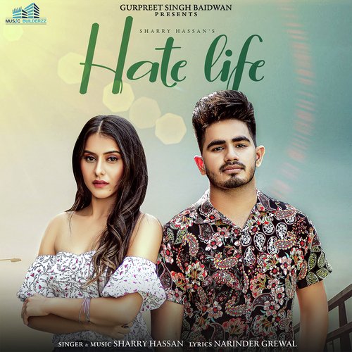 download Sharry Hassan  Hate Life mp3 Single Tracks song 